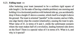 These are the kind of problems we did in Classical Mechanics. Quite whimsical, but they lose their fun once you start to work through the math!
